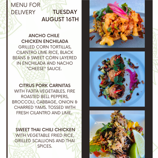 Menu for a delivery Tuesday August 16th