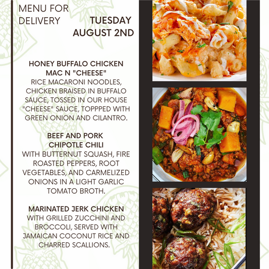 Menu for a delivery Tuesday August 2nd