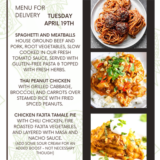 Menu for a delivery Tuesday April 19th