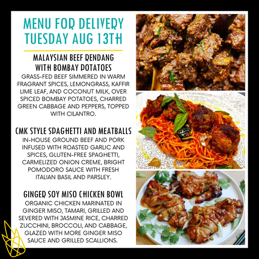 Menu for a delivery Tuesday August 13th