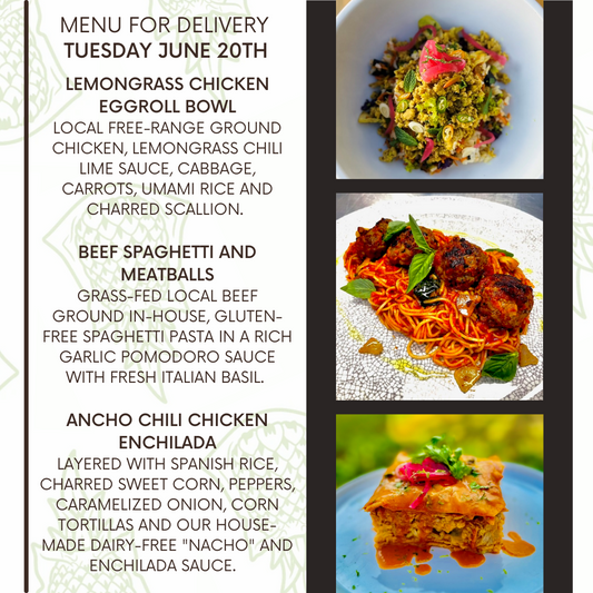 Menu for a delivery Tuesday June 20th
