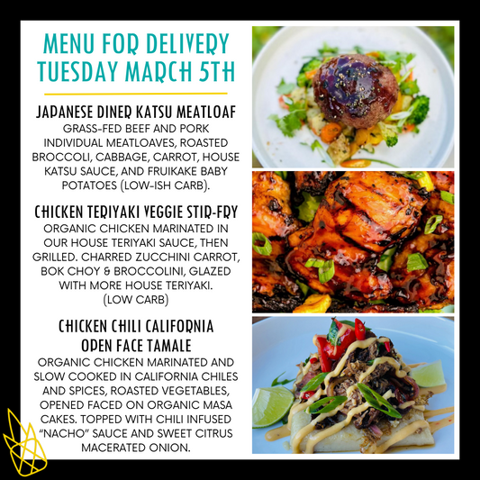 Menu for a delivery Tuesday March 5th