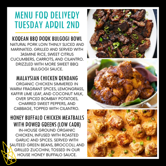 Menu for a delivery Tuesday April 2nd