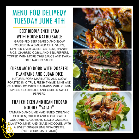 Menu for a delivery Tuesday June 4th