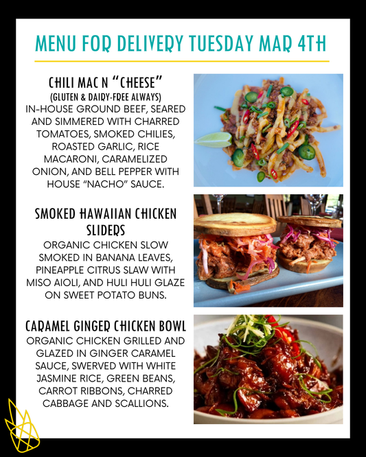 Menu for a delivery Tuesday March 4th