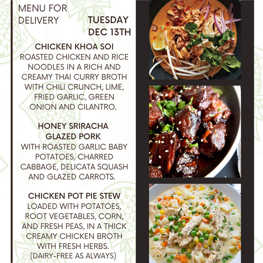 Menu for a delivery Tuesday December 13th