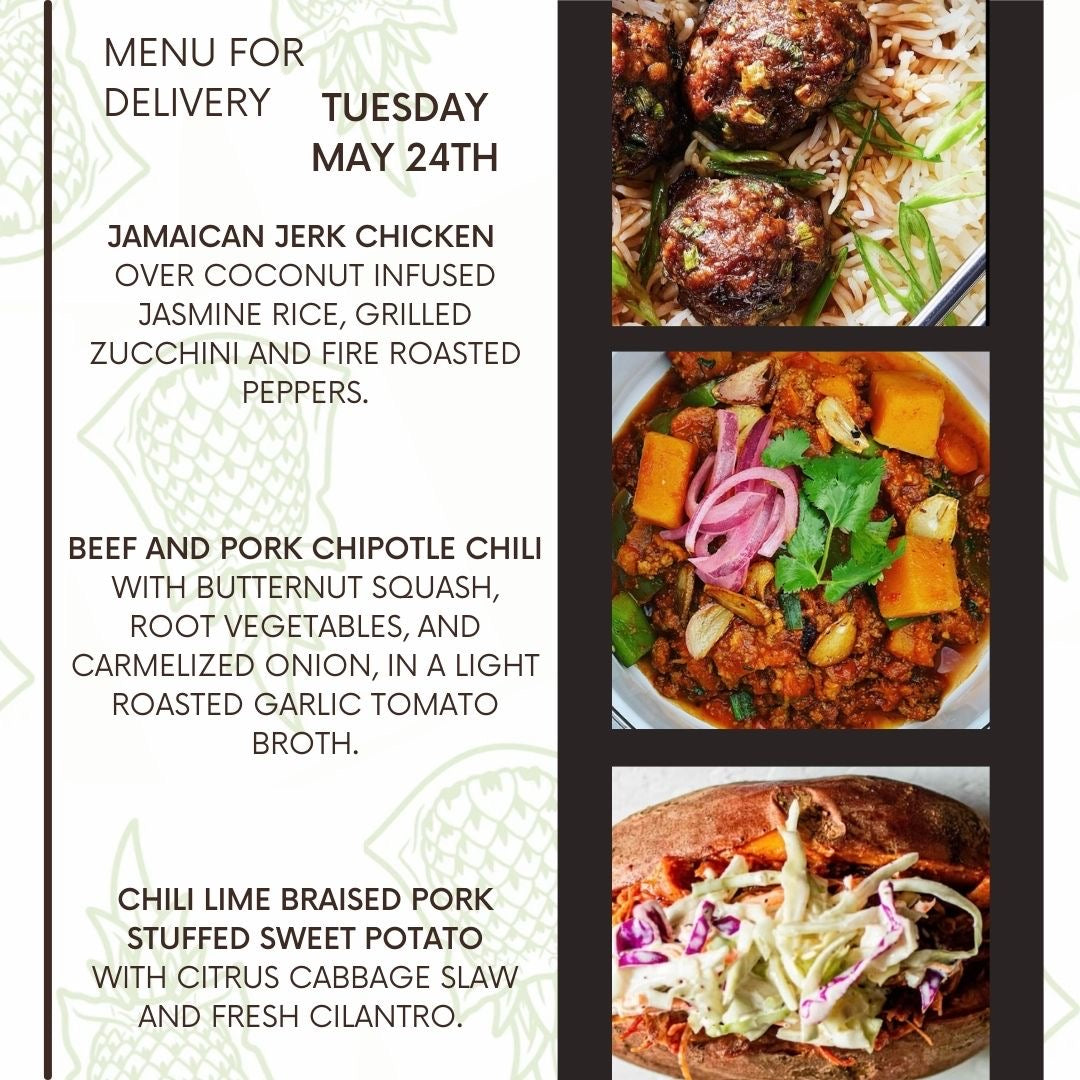 Menu for a delivery Tuesday May 24th