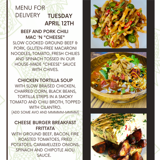 Menu for a delivery Tuesday April 12th