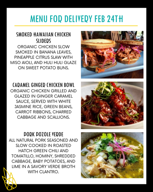 Menu for a delivery Tuesday February 24th