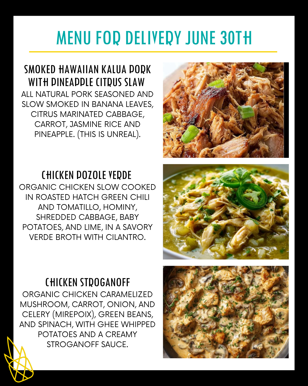 Menu for a delivery Tuesday June 30th