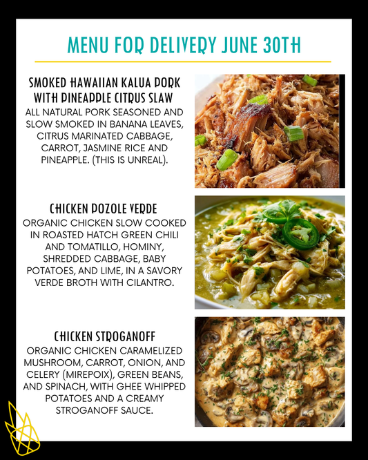 Menu for a delivery Tuesday June 30th