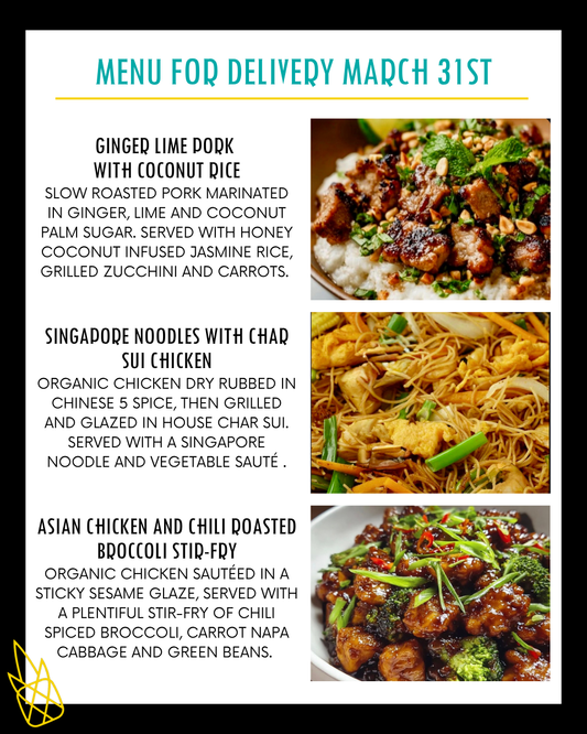 Menu for a delivery Tuesday March 31st