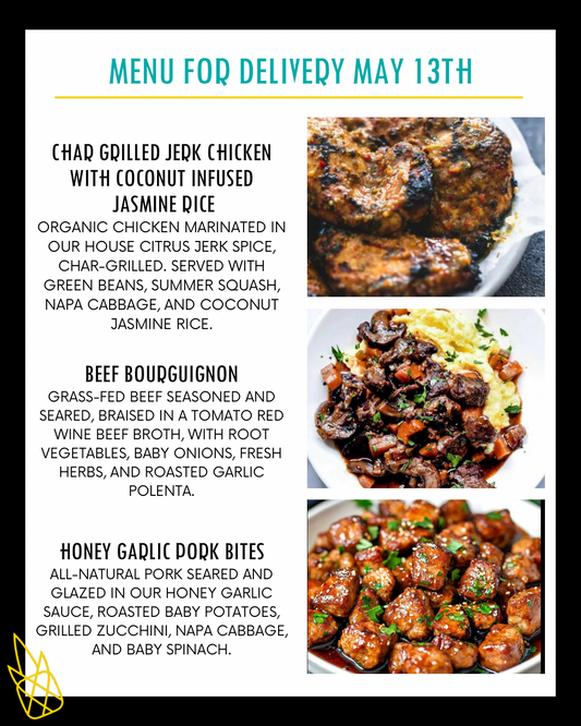 Menu for a delivery Tuesday May 13th