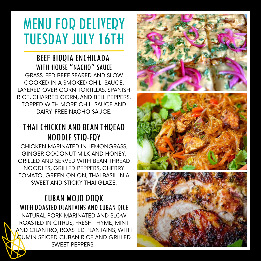 Menu for a delivery Tuesday July 16th