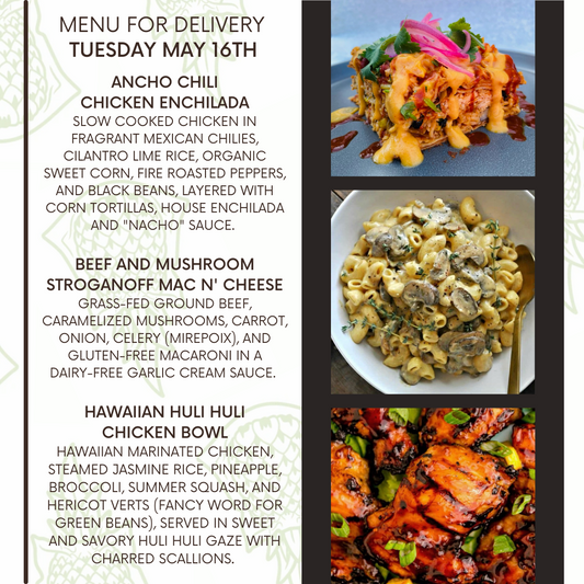 Menu for a delivery Tuesday May 16th