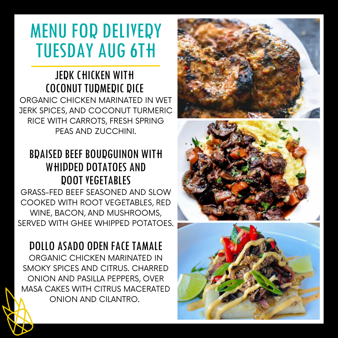 Menu for a delivery Tuesday August 6th