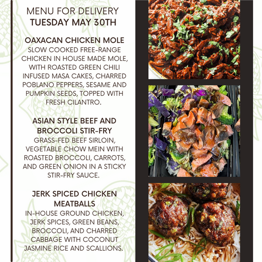 Menu for a delivery Tuesday May 30th