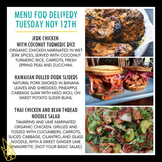 Menu for a delivery Tuesday November 12th