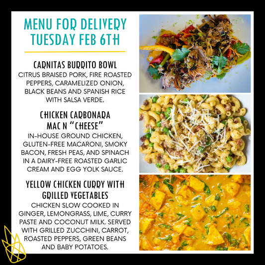 Menu for a delivery Tuesday February 6th.