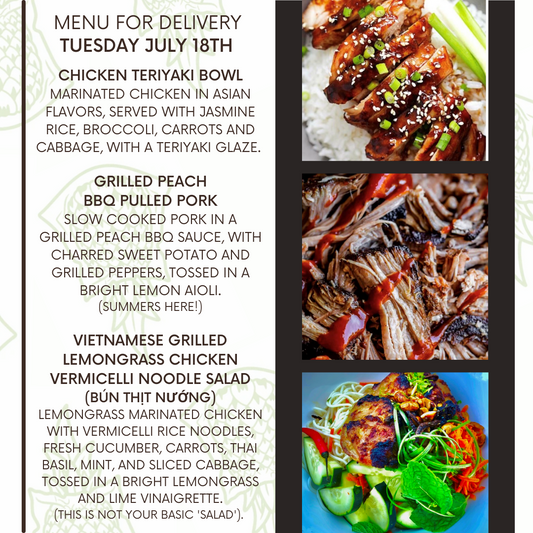Menu for a delivery Tuesday July 18th