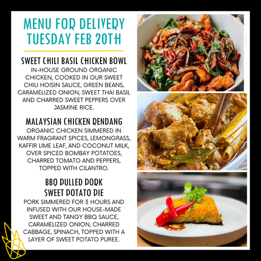 Menu for a delivery Tuesday February 20th