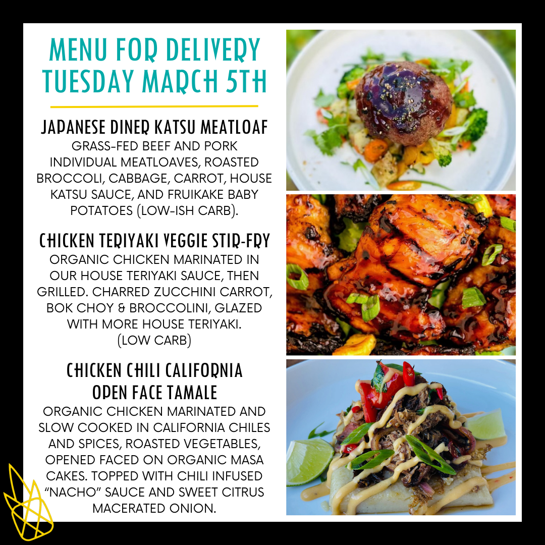 Menu for a delivery Tuesday March 5th