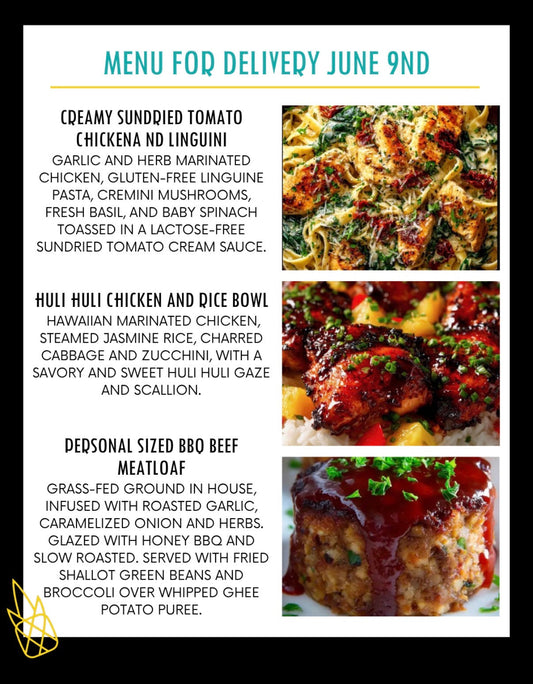 Menu for a delivery Tuesday June 9th