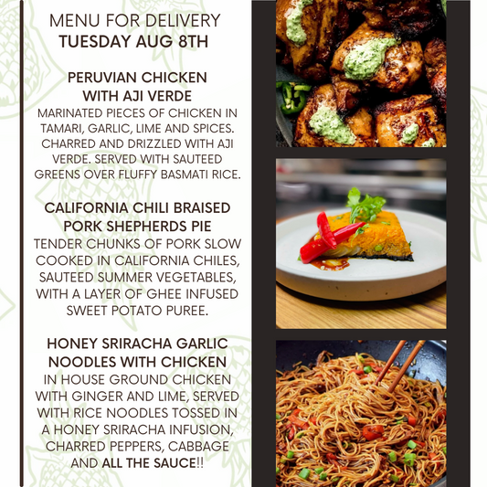 Menu for  delivery Tuesday August 8th