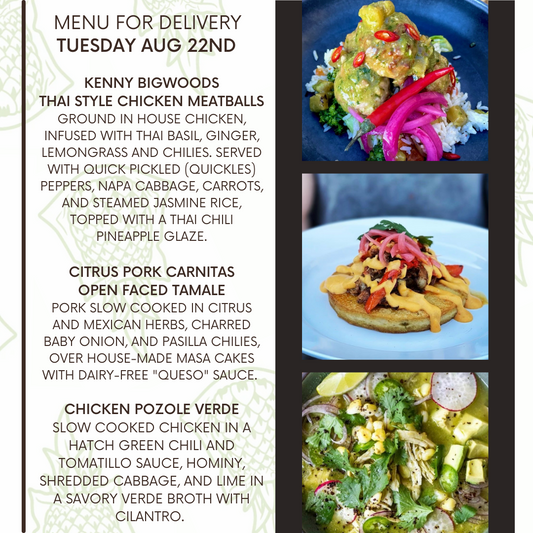 Menu for a delivery Tuesday August 22nd