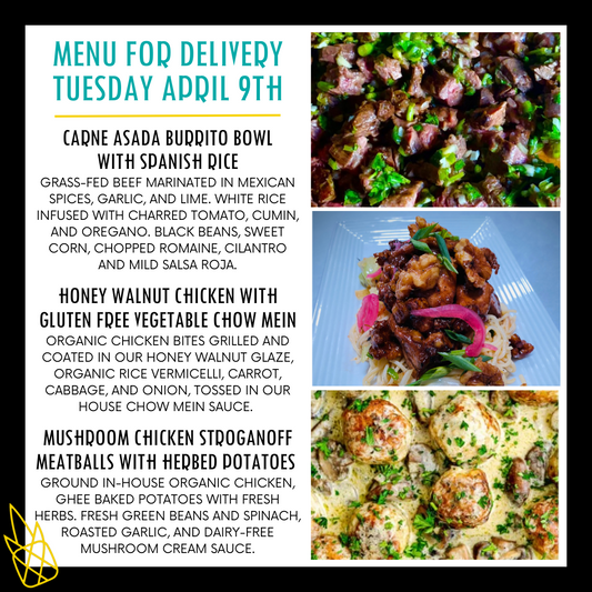 Menu for a delivery Tuesday April 9th