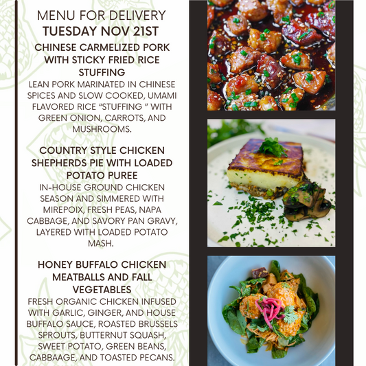 Menu for a delivery Tuesday November 21st