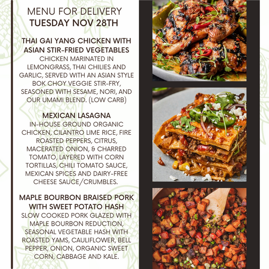 Menu for a delivery Tuesday November 28th