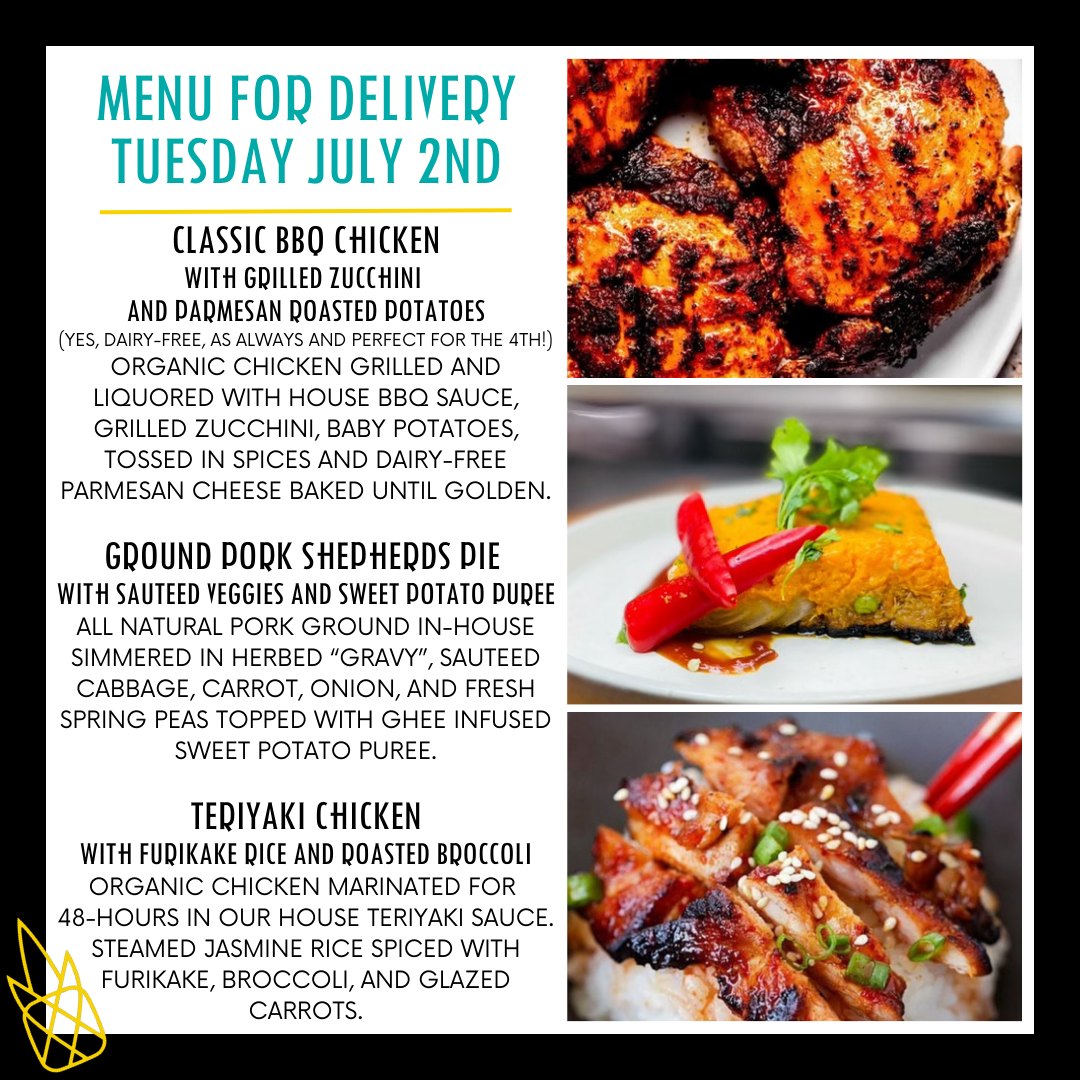 Menu for a delivery Tuesday July 2nd