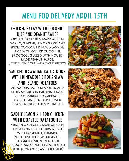 Menu for a delivery Tuesday April 15th